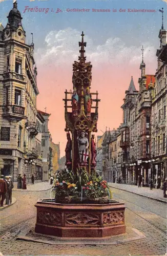 A059 Deutschland 1915 Freiburg i B Gotischer Brunnen Kaiserstraße 1. Weltkrieg Feldpostkarte