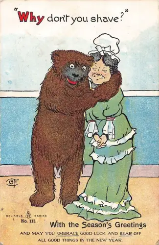 A057 Humor Comic Grüße 1910 Warum rasierst du dich nicht? Postkarte Bär und Alte Frau