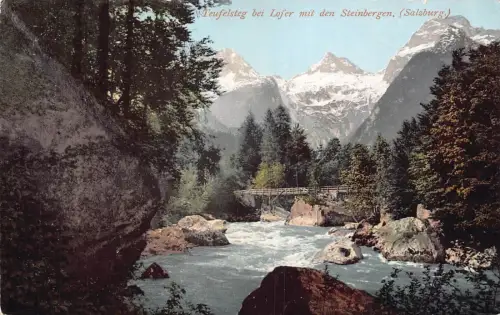 A071 Österreich 1909 Teufelsteg bei Lofer Steinberger Gebirgsfluss Postkarte