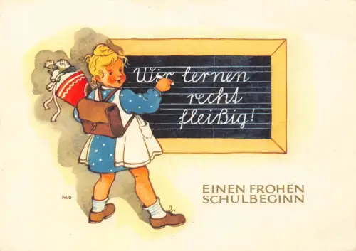 L405 Grüße Mädchen erster Schultag signierte Postkarte