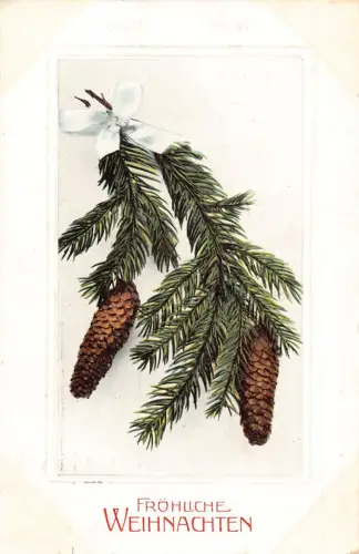 A090 Weihnachtsgrüße 1915 Zwei Fichtenzweige Band Tannenzapfen Postkarte