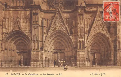 C018 Frankreich, Meaux La Cathedrale Les Portails 1913 alte Postkarte