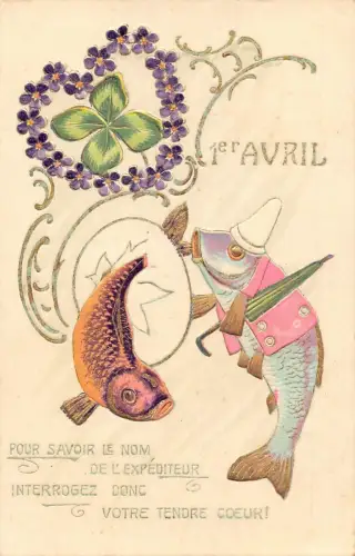 L078 Frankreich 1908 Narrentag 1. April Fisch vermenschlichte Fantasie geprägte Postkarte
