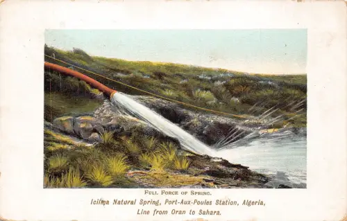B206 Algerien 1910 Icilma Natural Spring Port Aux Poules Station Vintage Postkarte