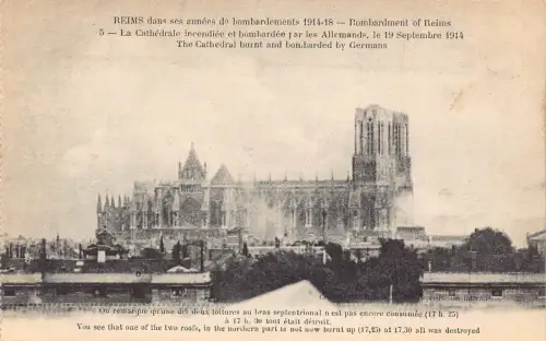 C025 Frankreich, Reims Die Kathedrale von Deutschen abgebrannt und bombardiert Postkarte 1. Weltkrieg