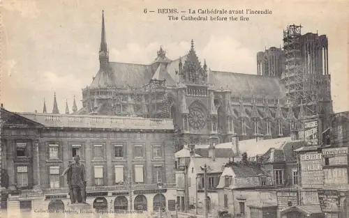 C024 Frankreich, Reims Die Kathedrale vor dem Brand 1. Weltkrieg Postkarte