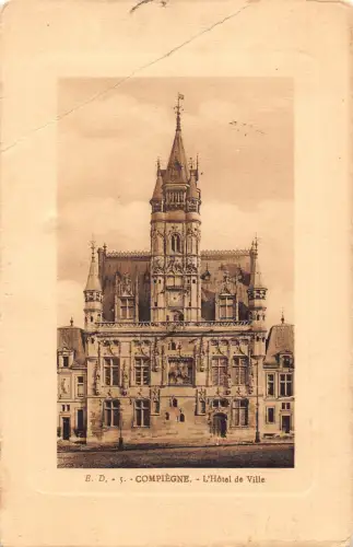 C027 Frankreich, Compiegne L'Hotel de Ville 1911 alte Postkarte