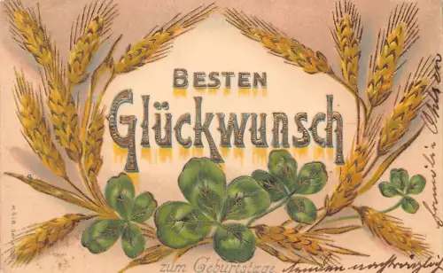 B251 Geburtstagsgrüße 1904 Kleeblätter Weizenähre geprägt Postkarte