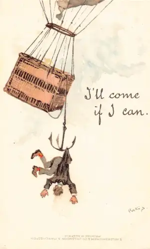 L106 Comic Humor Ballon Ich komme wenn ich signierte Pirkis Postkarte