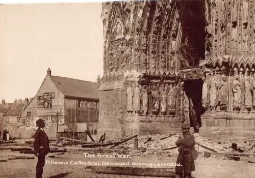 Frankreich WWI Katastrophe Reims Kathedrale beschädigt Tür und Fenster Postkarte