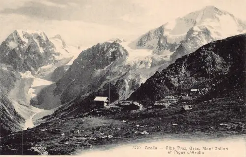 Schweiz Arolla Alpe Praz Gras Mont Collon Pigne Berg Vintage Postkarte
