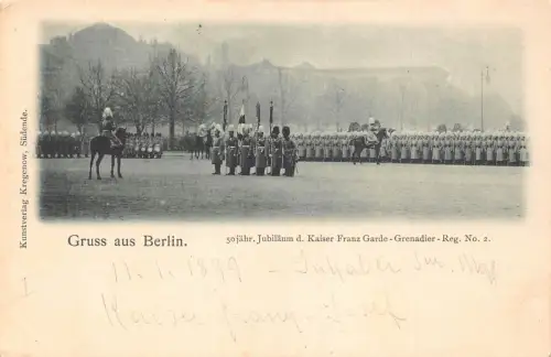 Deutschland Gruss aus Berlin 50th Anniv Kaiser Franz Garde Grenadier Postkarte