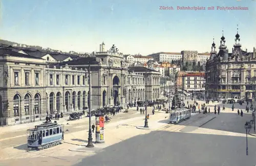 Schweiz Zuerich Bahnhofplatz Polytechnikum Bahnhof Tram Postkarte