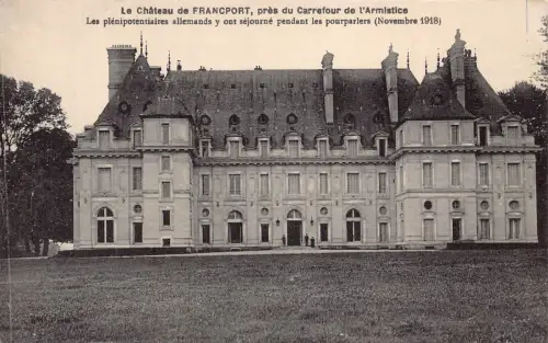 Frankreich Schloss Chateau de Francport pres du Carrefour de l'Armistice Postkarte