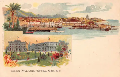 Italien Werbung Eden Palace Hotel Genua Genua Dampfschiffe Litho Postkarte
