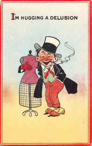 Comic 1915 Ich umarme einen Wahn Mann raucht Zigarettenumarmungen Schaufensterpuppe Postkarte
