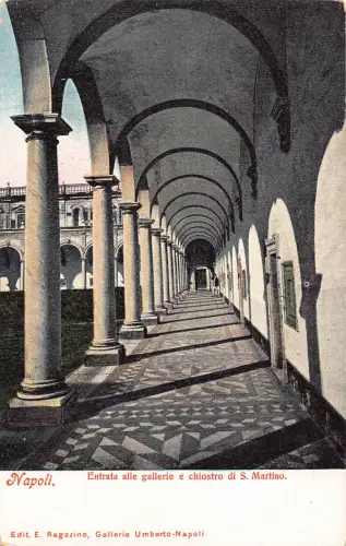 C085 Italien Napoli Entrata alle gallerie e chiostro di S.Martino Vintage Postkarte
