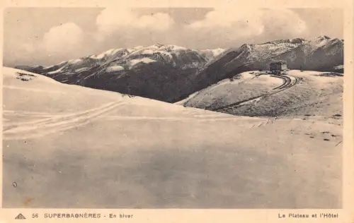 C071 Frankreich Superbagneres Le Plateau et l'Hotel Vintage Postkarte