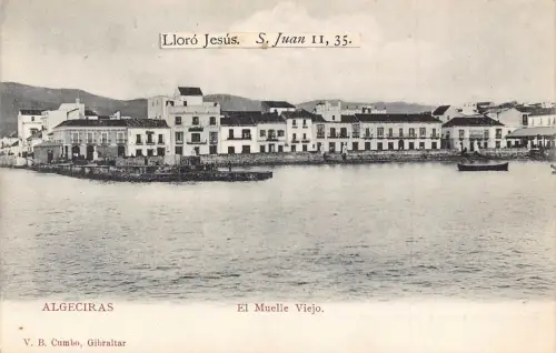 A966 Spanien Algeciras El Muelle Viejo Vintage Postkarte