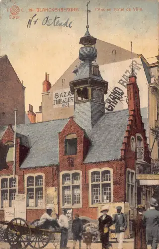 A941 Belgien 1914 Blanckenberghe l'ancien hotel de ville Grand Bazar Postkarte