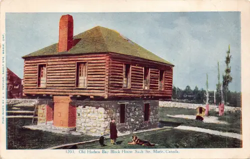 A959 Kanada Old Hudson Bay Block House Sault geprägte Vintage Postkarte