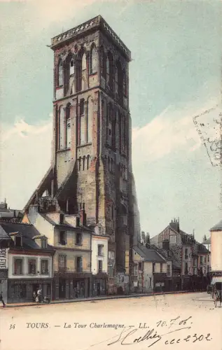 C076 Frankreich Touren La Tour Karl der Große 1906 Postkarte