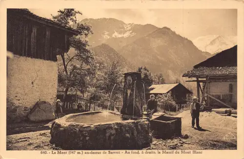 C068 Frankreich Le Mont au dessus de Servoz Le Masiff du Mont Blanc Vintage Postkarte