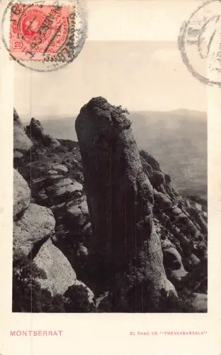 A955 Spanien Montserrat 1920 El Paso de Trencabarrals Klippe Vintage Postkarte