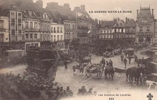 Frankreich La Guerre Dans le Nord Les Autobus de Londre Doppeldeckerbus Postkarte