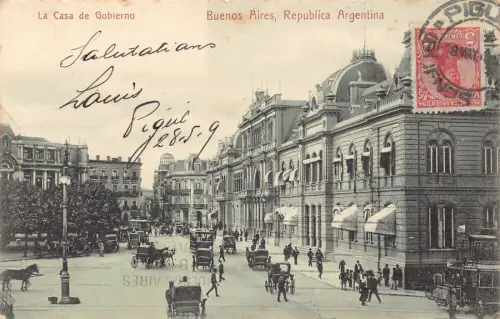 L358 Argentinien Buenos Aires 1909 La casa de Gobierno Autos Kutsche Straßenbahn Postkarte