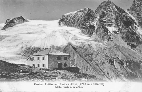 A122 Österreich Greizer Hütte am Floiten Kees 2203m Berg Vintage Postkarte