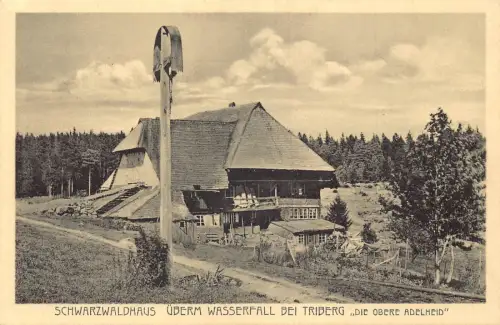 A123 Deutschland 1912 Schwarzwaldhaus Ueberm Wasserfall beim Triberger Kreuz Postkarte