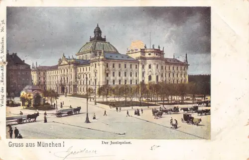 A123 Deutschland 1899 Gruss aus München Der Justizpalast Schloss Kutsche Postkarte