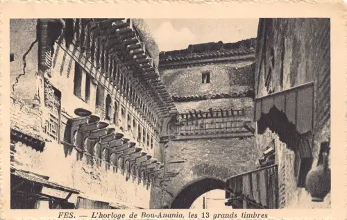 B009 Marokko Fès IL'Horologe de Bou Anania 13 Grands Timbres Vintage Postkarte