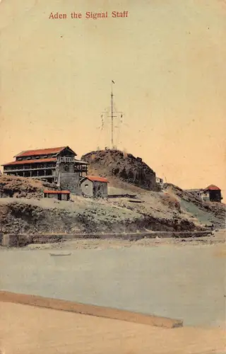 B444 Jemen Aden The Signal Staff Vintage Postkarte
