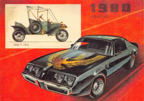 Automobilgeschichte Autos 1980 Pontiac und Ford T 1912 Postkarte B808