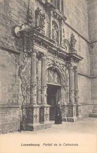A664 Luxemburg Portail de Cathedrale Kathedrale Eingang Vintage Postkarte