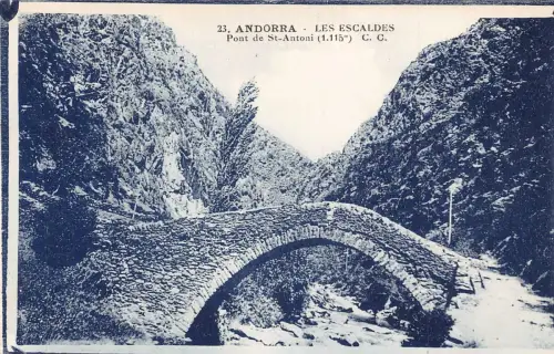 A711 Andorra Les Escaldes Pont de St Antoni Brücke Vintage Postkarte