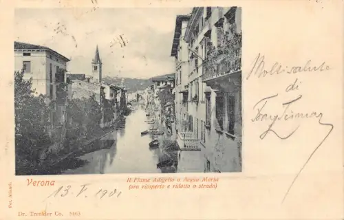 B487 Italien 1901 Verona Il Fiume Adigetto o Acqua Morta Postkarte