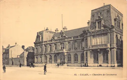 A818 Frankreich Calais Chambre de Commerce Vintage Postkarte