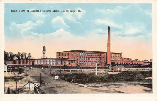 US Rückansicht Hillside Cotton Mills La Grange Georgia Industrie Postkarte B958