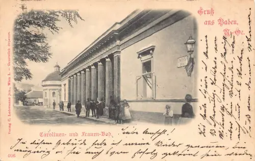 Österreich 1898 Gruss aus Baden Carolinen und Frauen Bad Vintage Postkarte