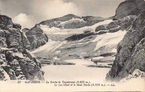 Frankreich Gavarnie Breche de Tuquerouve Lac Glace Mont Perdu Berg Postkarte