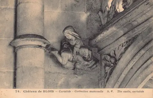C032 Frankreich, Chateau de Blois Das Schloss Cariatide Vintage Postkarte
