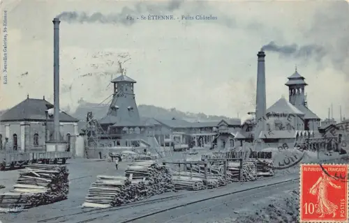Frankreich 1908 St Etienne Puits Chatelus Industriepostkarte B849