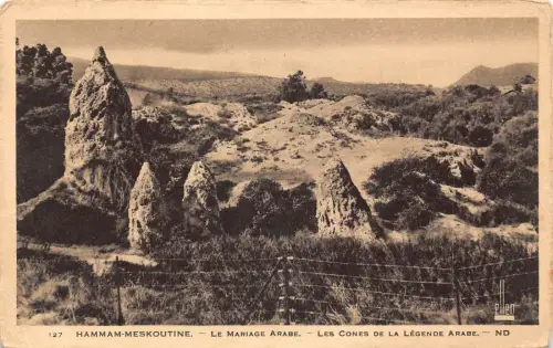 B018 Algerien Hammam Meskoutine Mariage Arabe Cones de Legende Postkarte