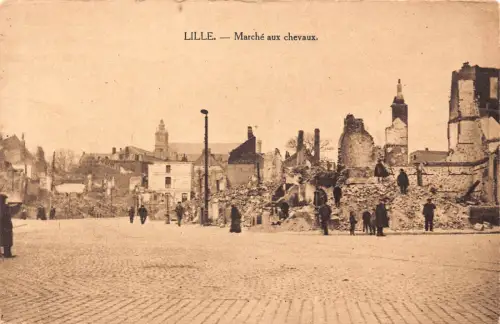 A825 Frankreich Lille Marche aux Chevaux Ruinen WWI Katastrophe Vintage Postkarte