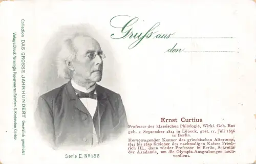 L415 Ernst Curtius Deutscher Archäologe, Historiker und Museumsdirektor Postkarte