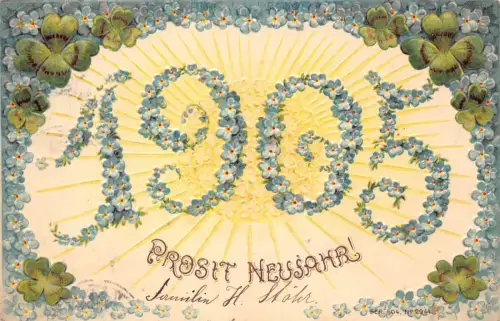 B125 Neujahr 1905 Große Zahlen Vergissmeinnicht Kleeblatt Prägepostkarte