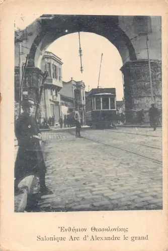 A835 Griechenland Salonique Arc d'Alexandre le grand Thessaloniki Straßenbahn Postkarte